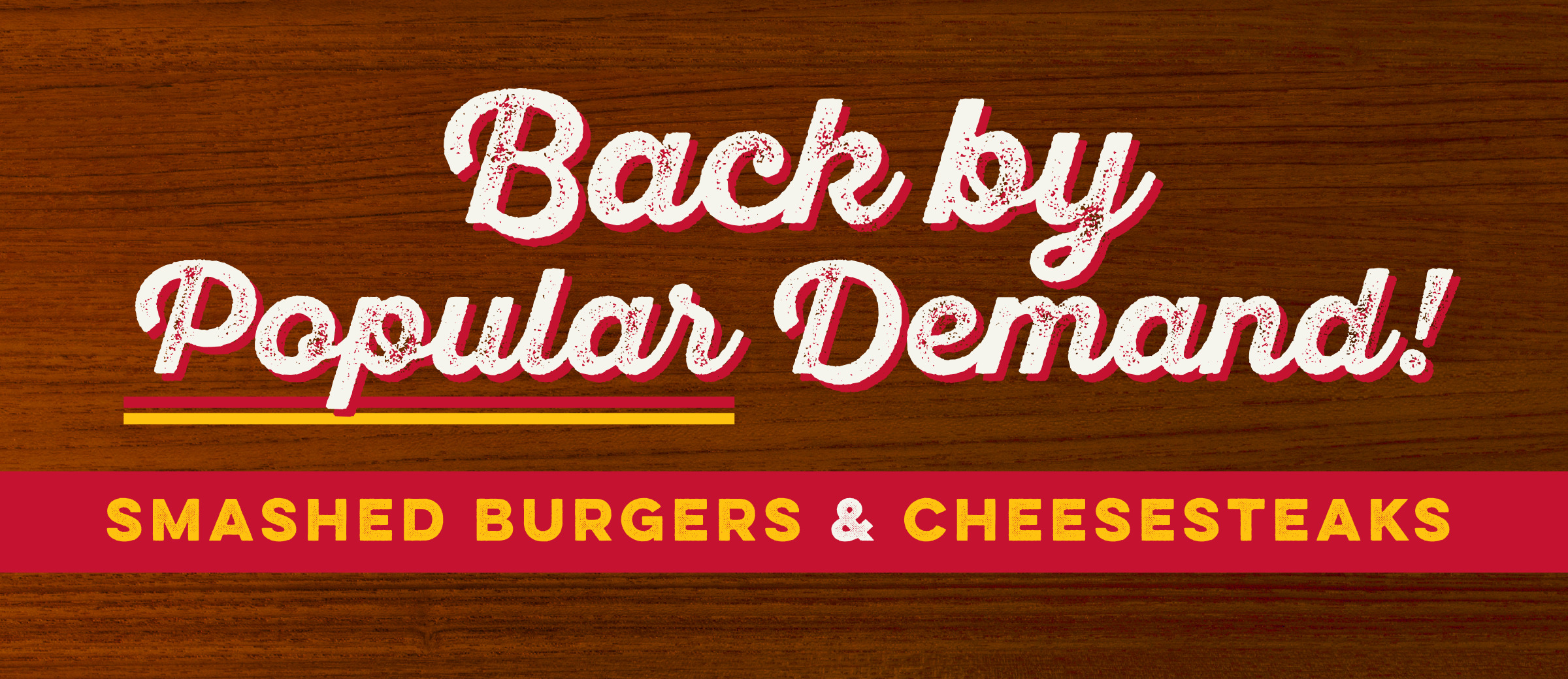 smashed burgers & CHEESESTEAKS